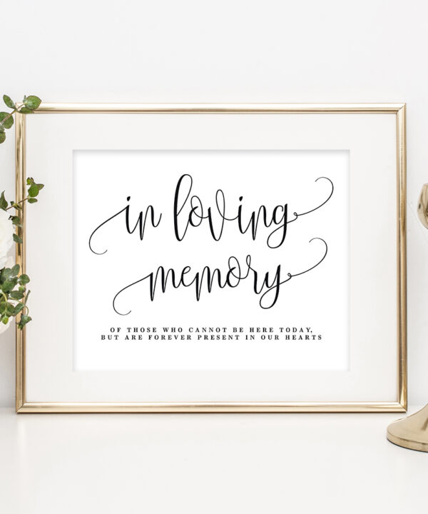 In Loving Memory Sign Lovely Calligraphy #LCC