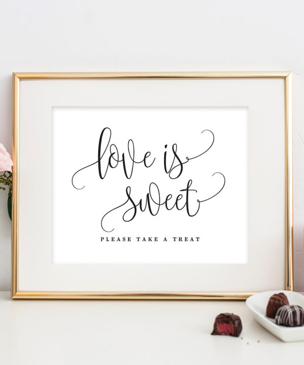 Love Is Sweet Treat Sign Lovely Calligraphy #LCC