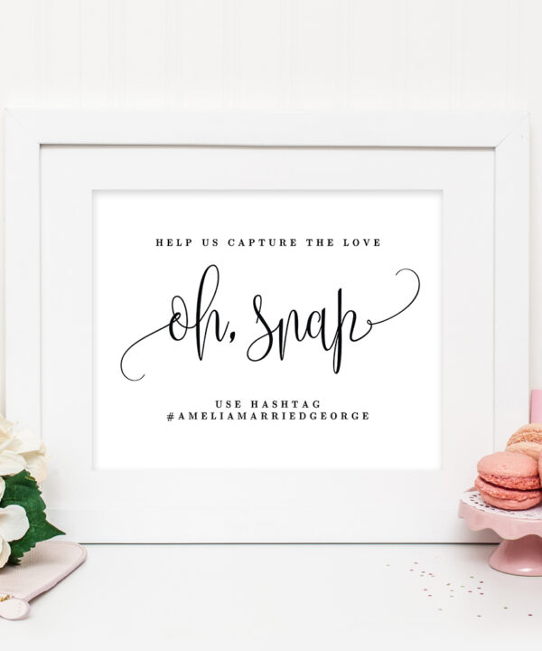 Oh Snap Instagram Hashtag Sign Lovely Calligraphy #LCC