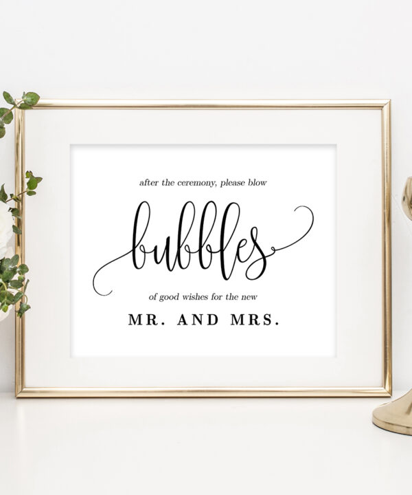 Blow Bubbles Wedding Sign Lovely Calligraphy #LCC