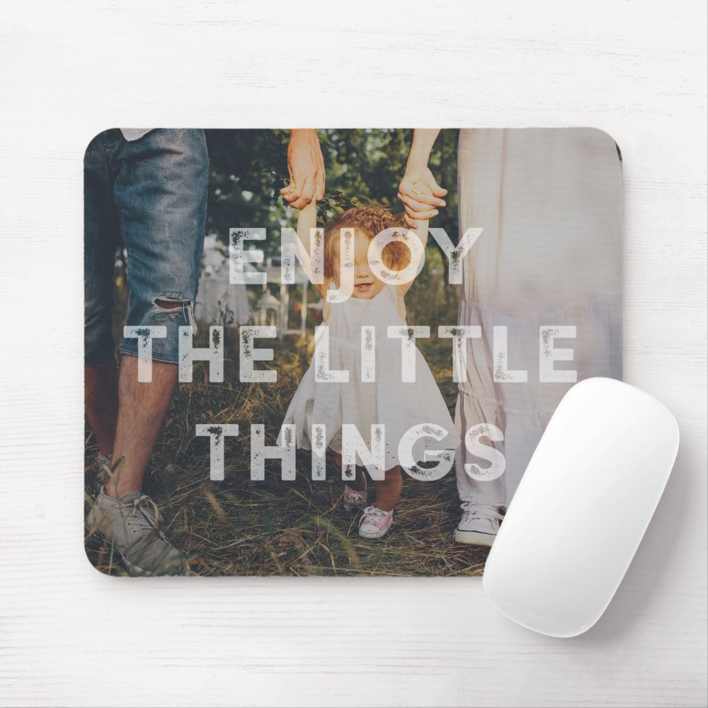 Enjoy The Little Things Personalized Mousepad