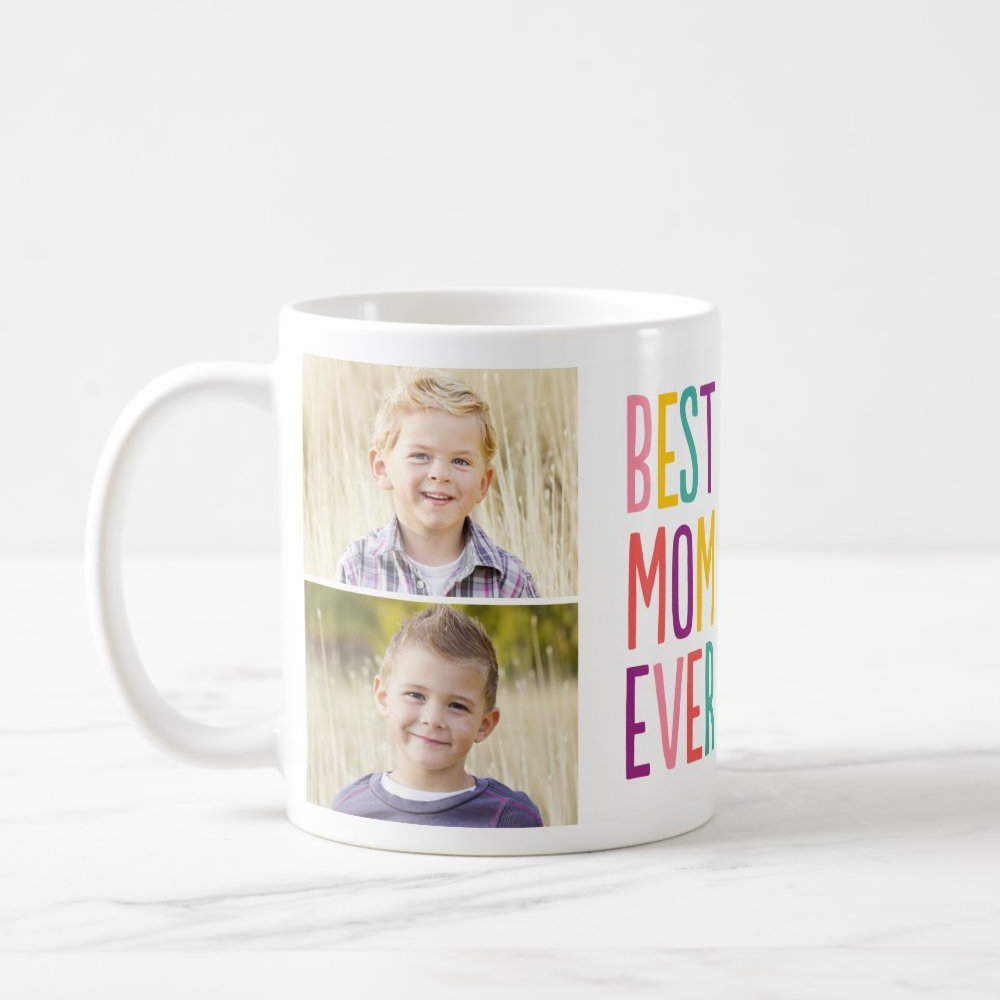 Best Mom Ever Custom Mug