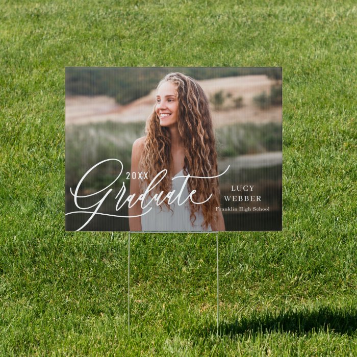 Finely Penned Graduation Yard Sign