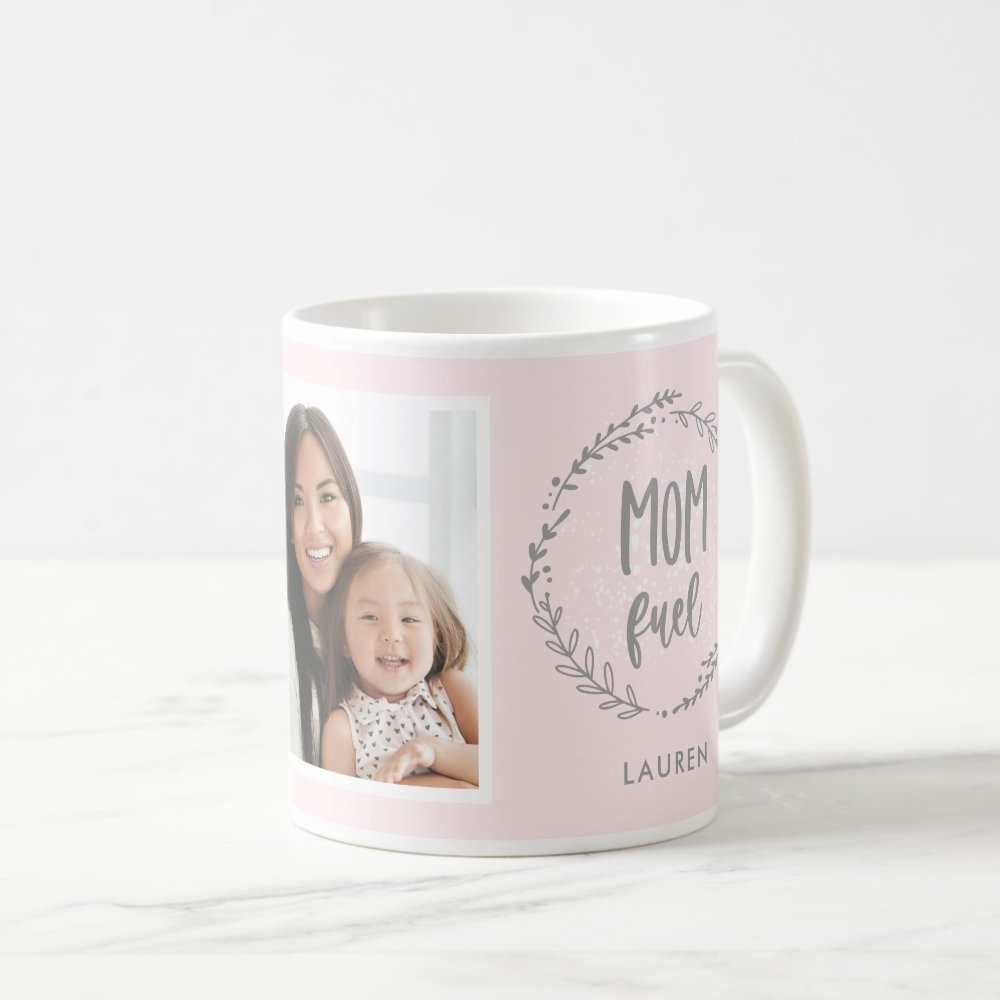 Mom Fuel Custom Photo Mug