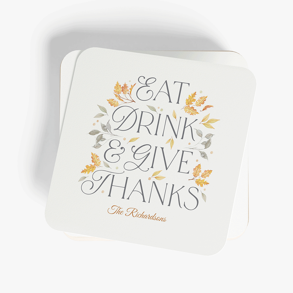 Eat Drink Give Thanks Thanksgiving Party Coasters