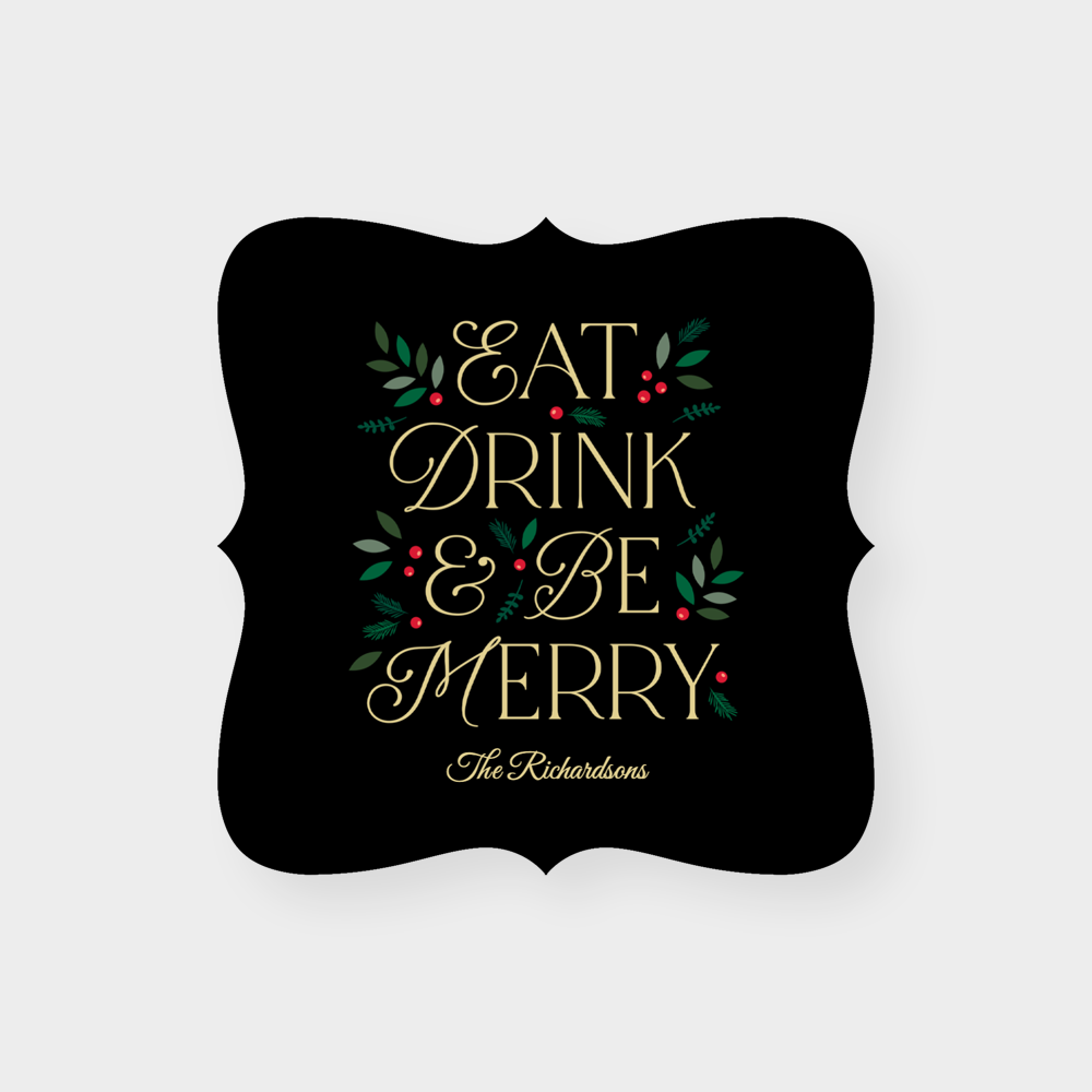Eat Drink Be Merry Christmas Party Coasters